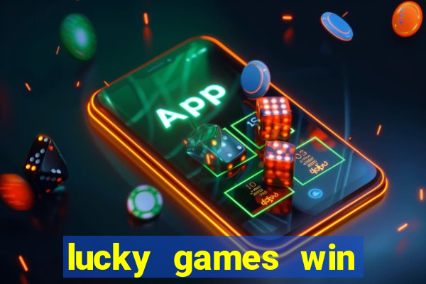 lucky games win real money gcash