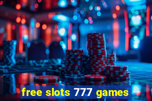 free slots 777 games