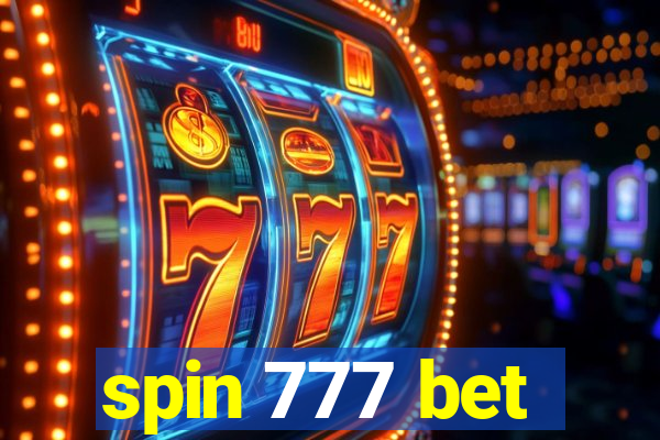 spin 777 bet