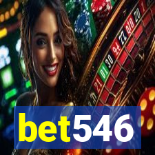 bet546