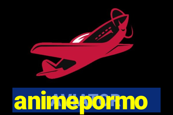 animepormo