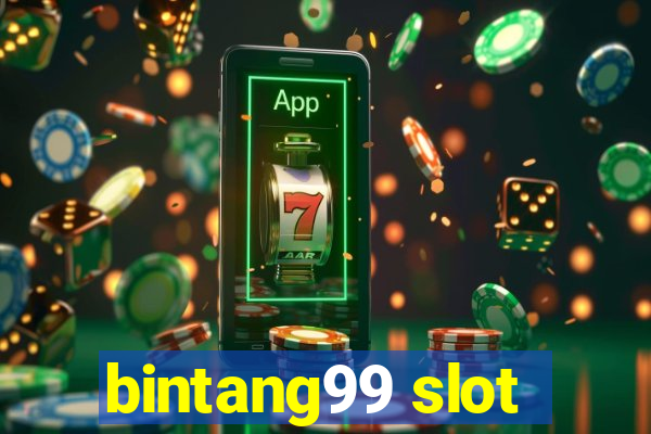 bintang99 slot