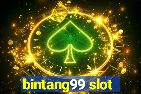 bintang99 slot