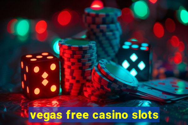 vegas free casino slots