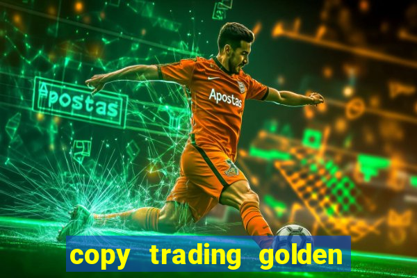 copy trading golden lucky box