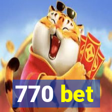 770 bet