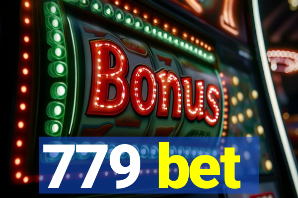 779 bet