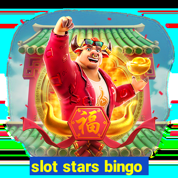 slot stars bingo