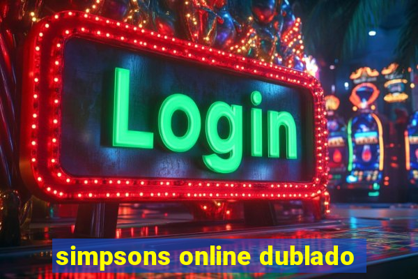 simpsons online dublado