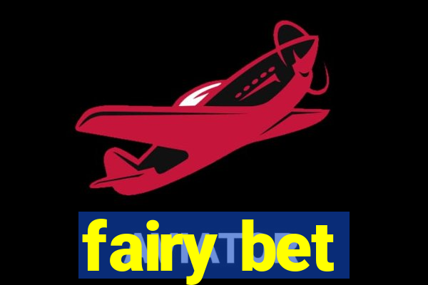 fairy bet