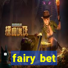 fairy bet