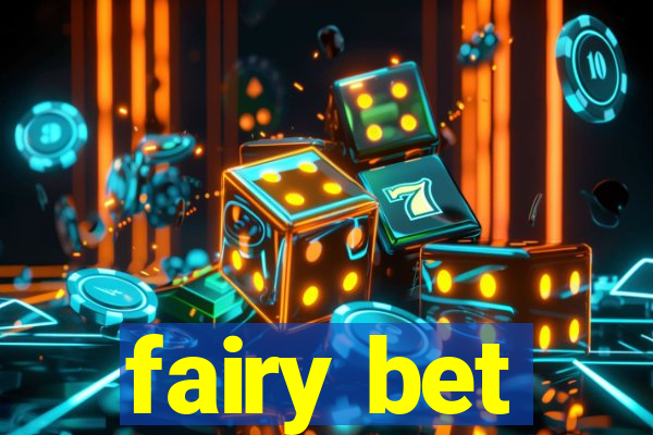 fairy bet