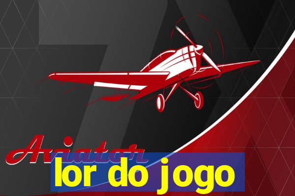 lor do jogo