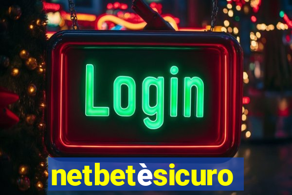 netbetèsicuro