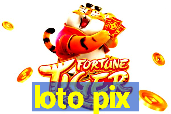 loto pix