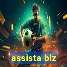 assista biz