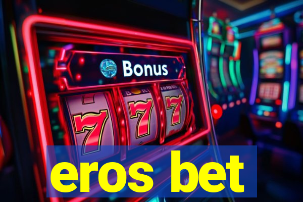 eros bet