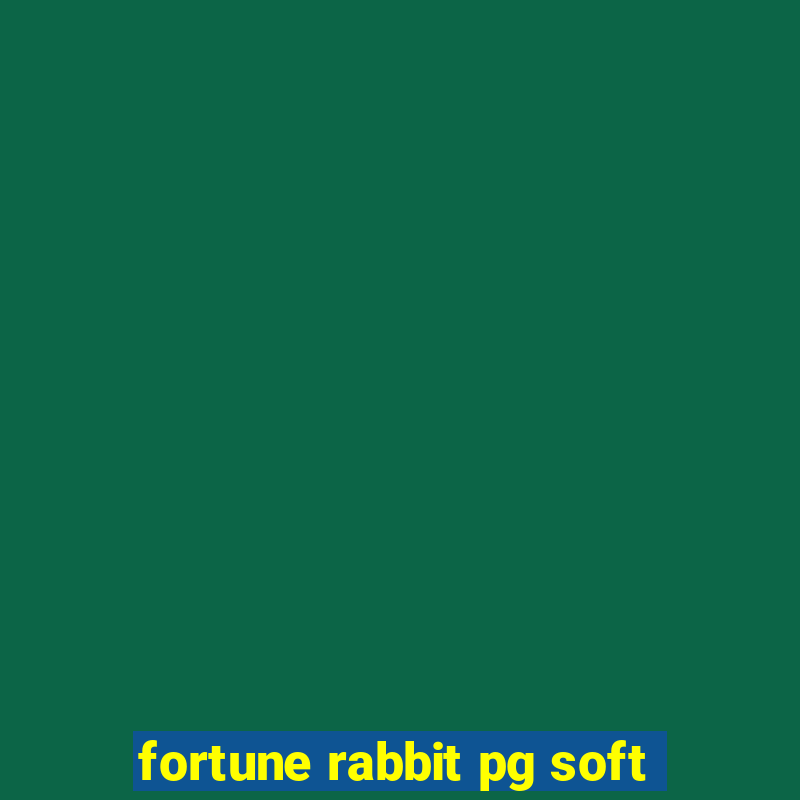 fortune rabbit pg soft