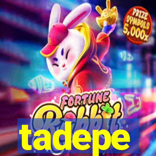 tadepe