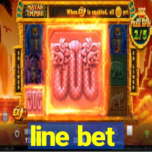 line bet