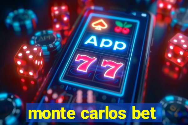 monte carlos bet