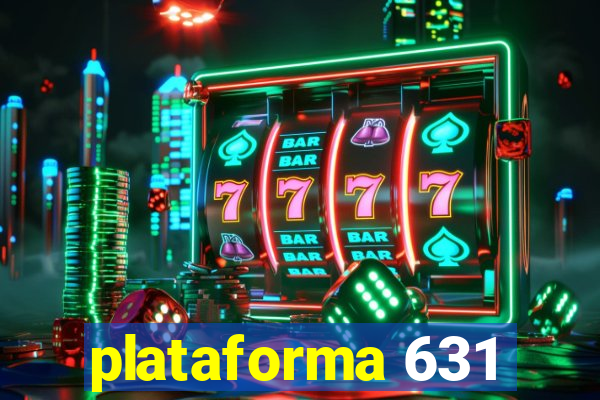 plataforma 631