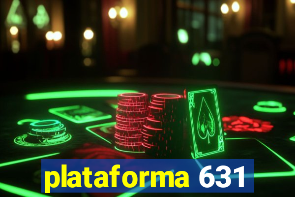 plataforma 631