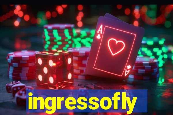 ingressofly