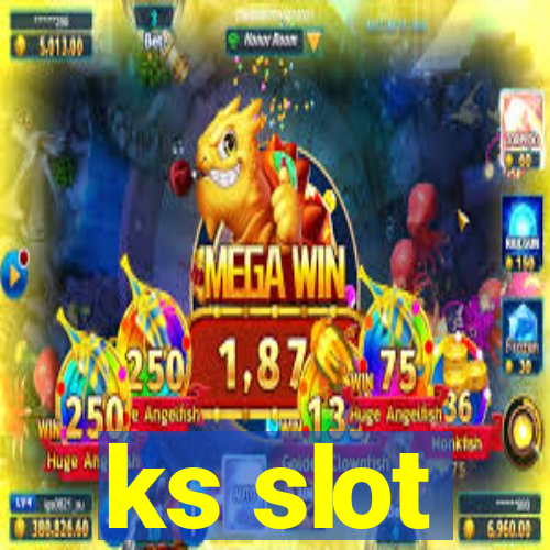 ks slot