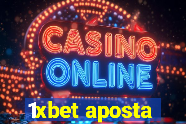 1xbet aposta