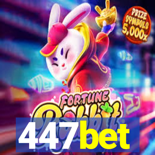 447bet