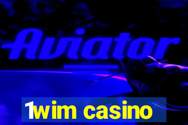 1wim casino