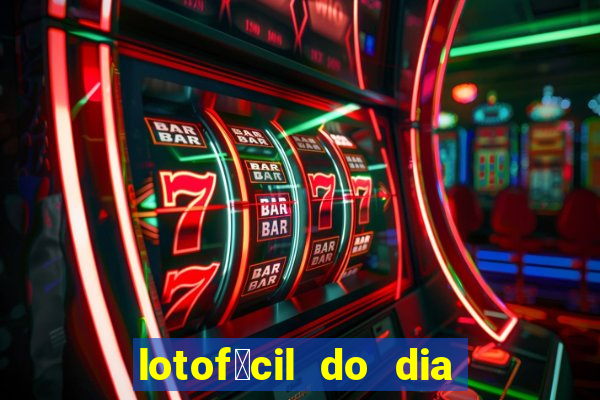 lotof谩cil do dia 9 de outubro