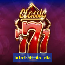 lotof谩cil do dia 9 de outubro