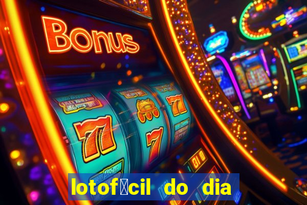 lotof谩cil do dia 9 de outubro