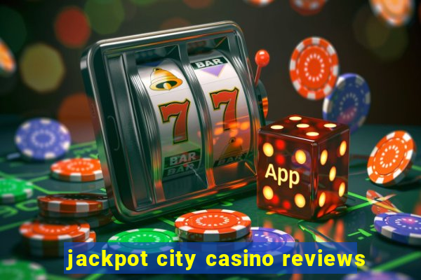 jackpot city casino reviews