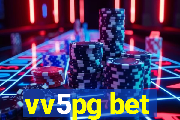 vv5pg bet