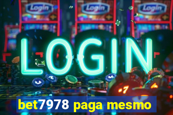 bet7978 paga mesmo