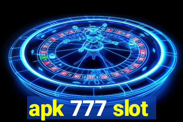 apk 777 slot