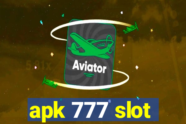 apk 777 slot