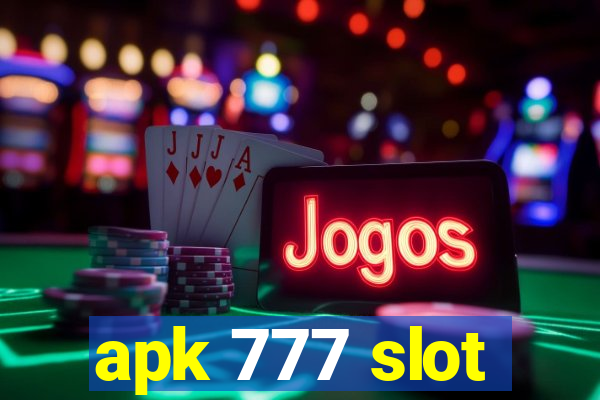 apk 777 slot