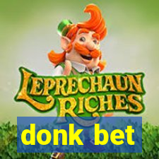 donk bet