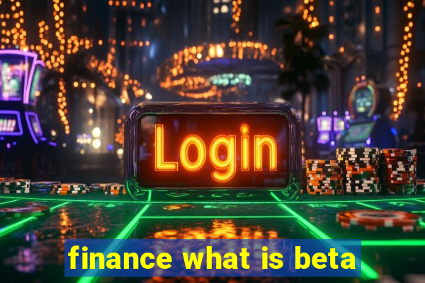 finance what is beta