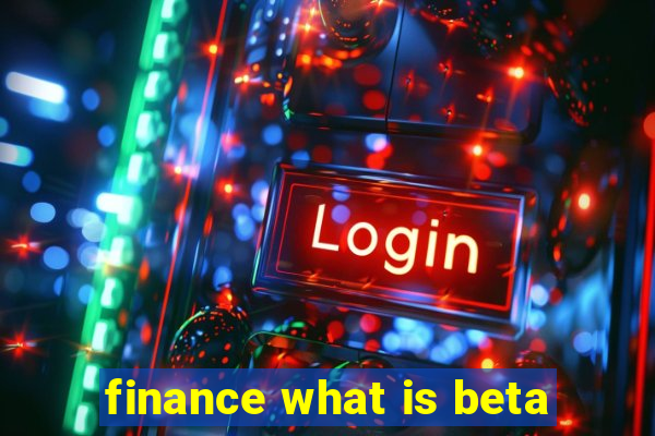 finance what is beta