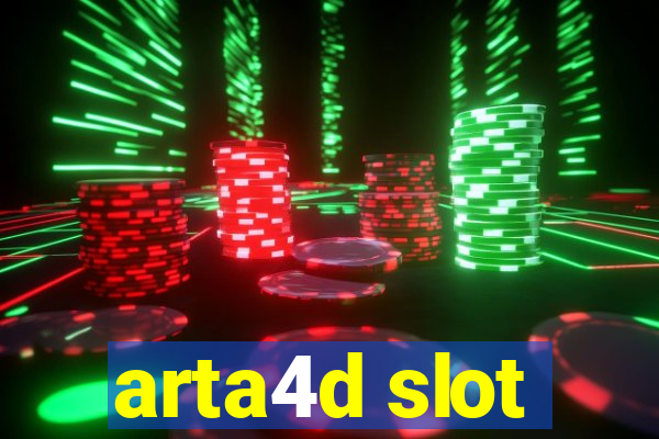 arta4d slot