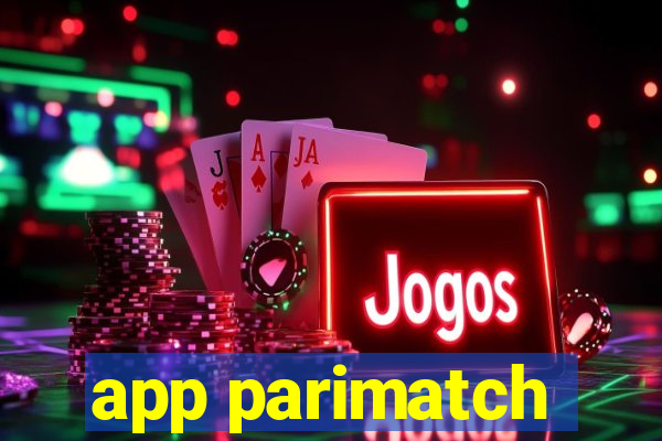 app parimatch