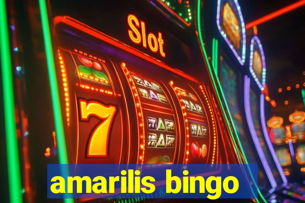 amarilis bingo