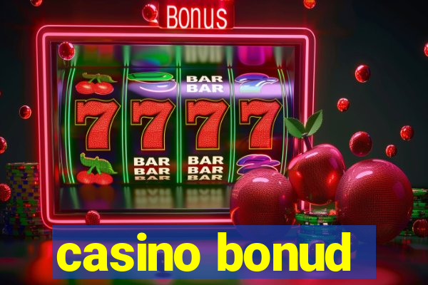 casino bonud