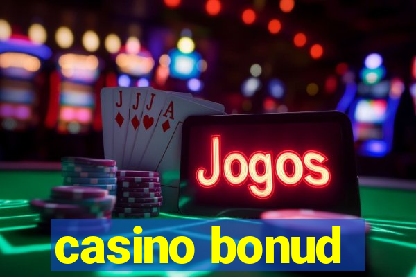 casino bonud