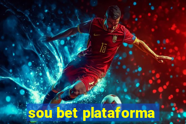 sou bet plataforma